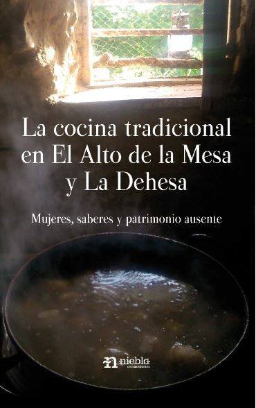 Publican un libro sobre la cocina tradicional del Alto de la Mesa y La Dehesa