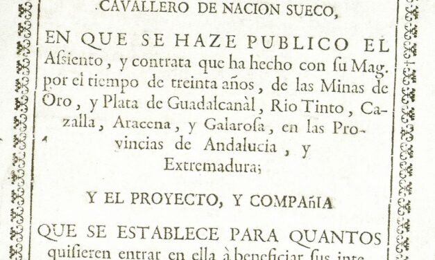 Las Minas de Río Tinto y El Hoyo de D. Liberto, caballero de nación sueco
