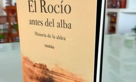 Publican el primer libro sobre la historia de El Rocío