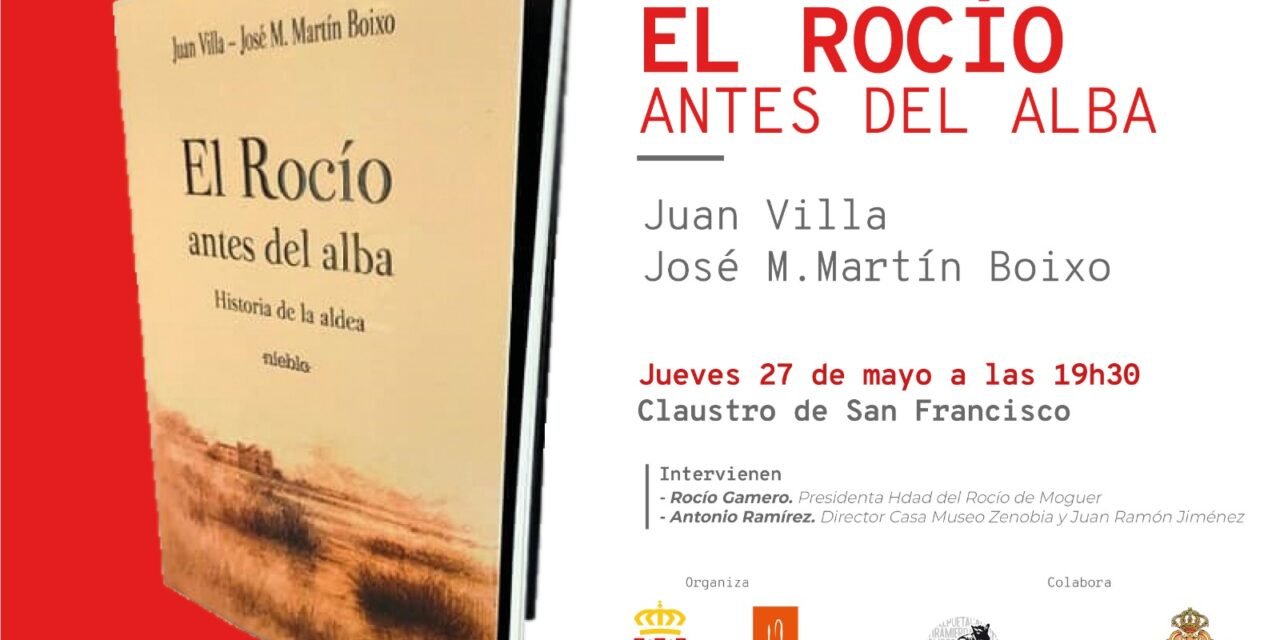 El primer libro sobre la historia de El Rocío se presenta este jueves en Moguer