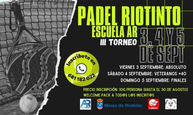 Riotinto acoge el III Torneo de Pádel Escuela Alfredo Rodríguez