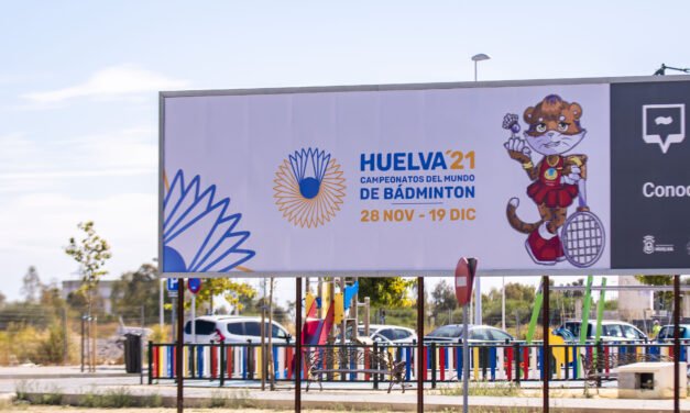 Huelva se ‘viste de gala’ para celebrar los Mundiales de Bádminton