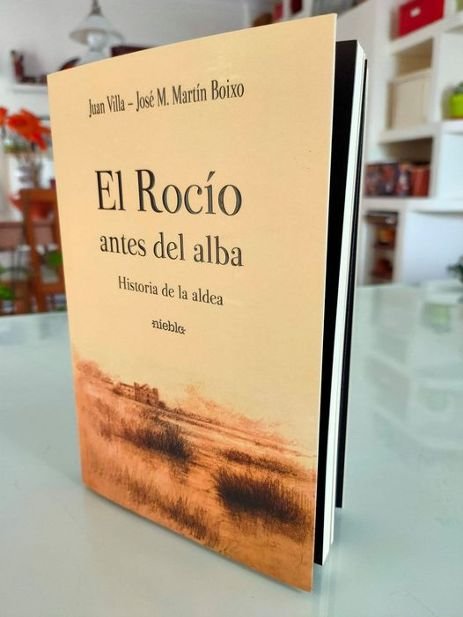 El primer libro sobre la historia de El Rocío se presenta este lunes en Sevilla