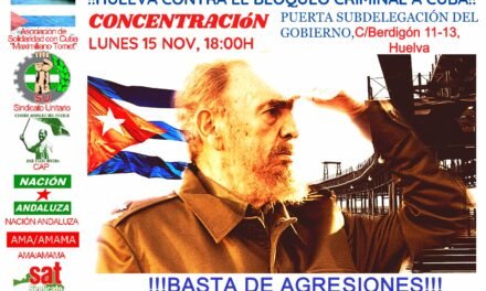Convocan una concentración en Huelva contra el “bloqueo criminal a Cuba”