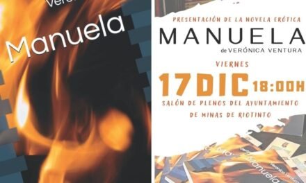 Riotinto acogerá la presentación de la novela erótica ‘Manuela’