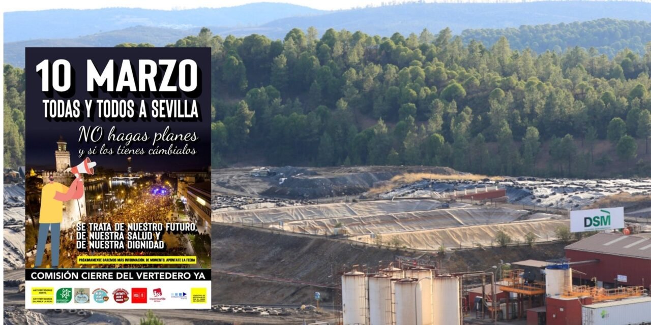 Convocan una nueva manifestación en Sevilla el 10 de marzo por el cierre del vertedero de Nerva