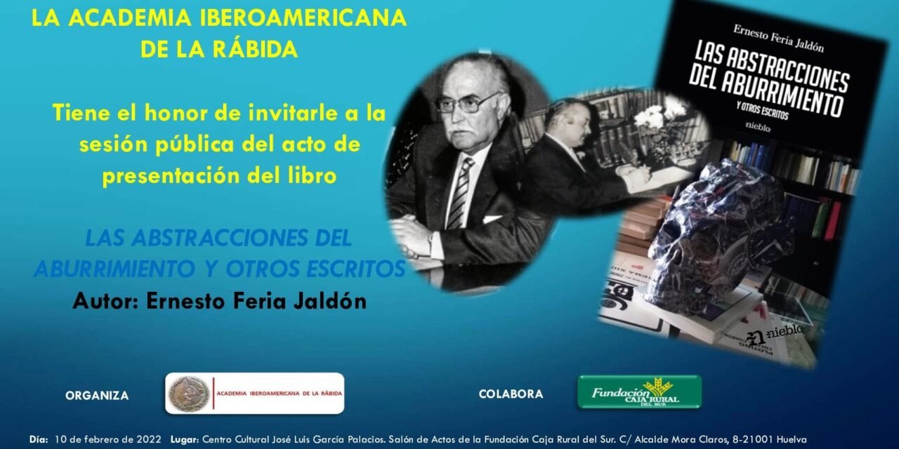 Sale a la luz una obra inédita del filósofo onubense Ernesto Feria Jaldón