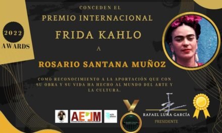 Rosario Santana recibe el Premio Internacional Frida Kahlo
