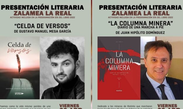 Juan Antonio Hipólito y Gustavo Manuel Mesa, protagonistas en la Semana del Libro de Zalamea