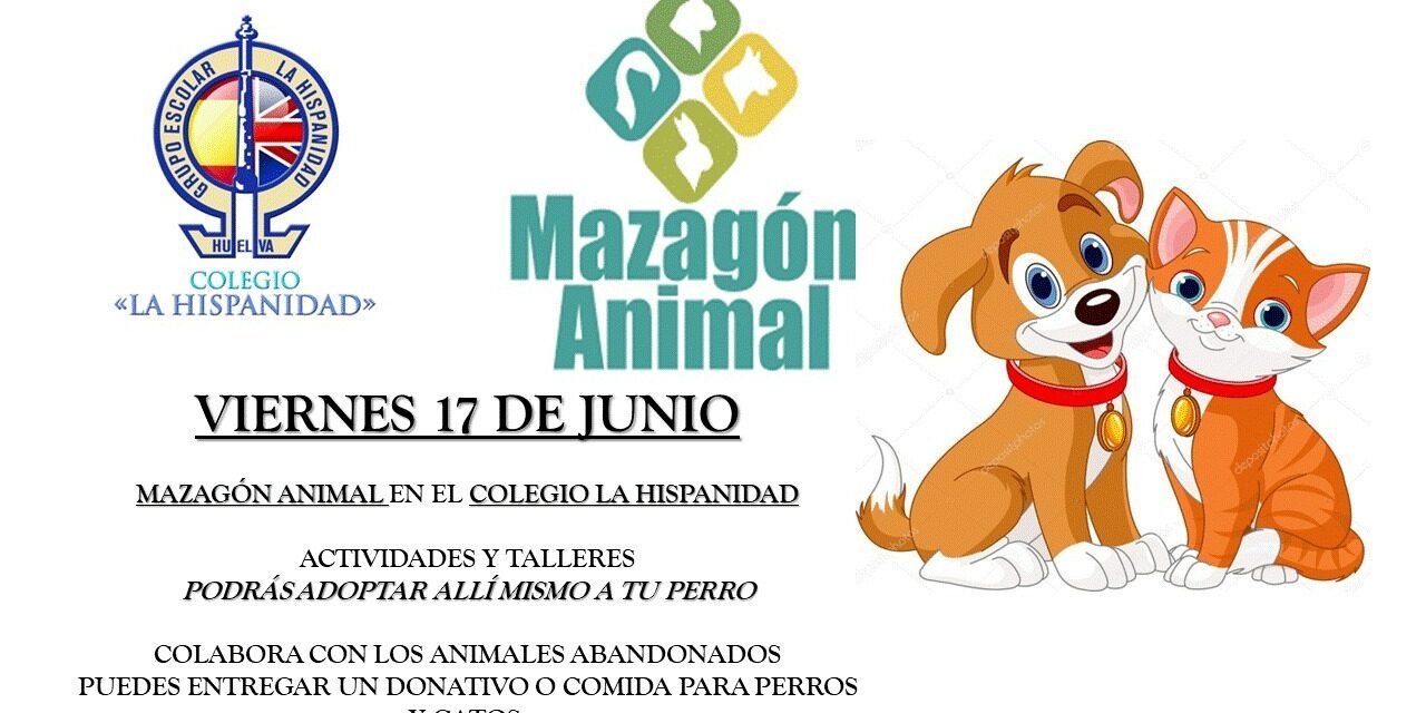 ‘Mazagón Animal’ visita este viernes el Colegio La Hispanidad
