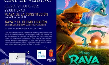 El cine de verano llega este jueves a Zalamea con ‘Raya y el último dragón’