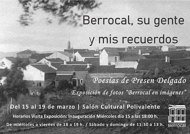 <strong>Berrocal acoge una exposición de fotografías antiguas del municipio</strong>