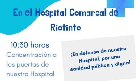 <strong>Convocan una manifestación en defensa del Hospital de Riotinto el próximo lunes 27</strong>