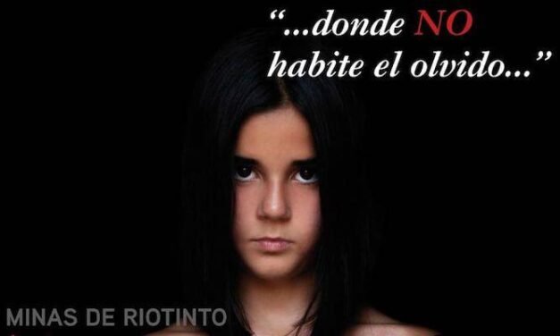 <strong>Donde No habite el Olvido llega a Riotinto este viernes</strong>