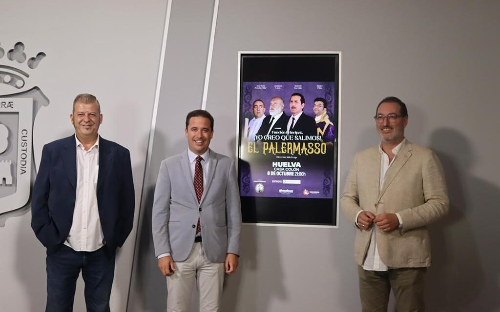 <strong>Huelva acogerá el espectáculo de ‘El Palermasso’</strong>