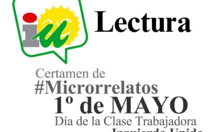 La Sala 1900 acogerá una lectura de textos del Certamen de Microrrelatos 1º de mayo