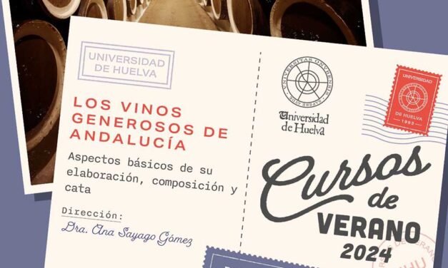 ‘Los vinos generosos de Andalucía’ abre el próximo lunes los Cursos de Verano de la UHU