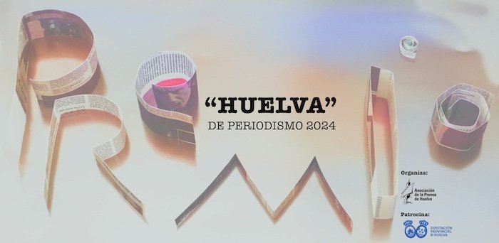 Regresa el premio ‘Huelva’ de Periodismo