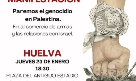 Huelva se echa de nuevo a la calle este jueves para protestar por la situación de Palestina