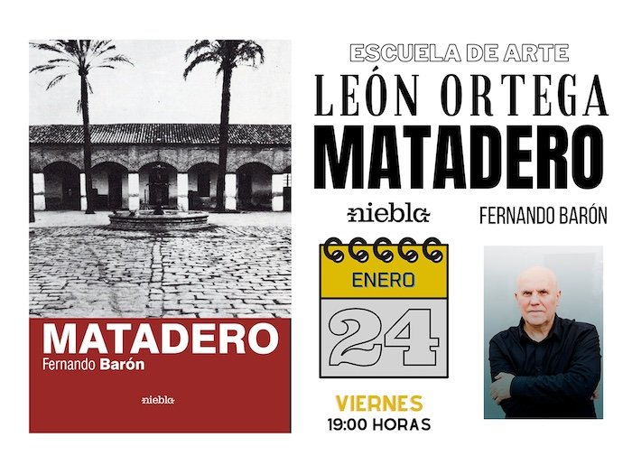 La novela ‘Matadero’ se presenta este viernes en la Escuela de Arte León Ortega