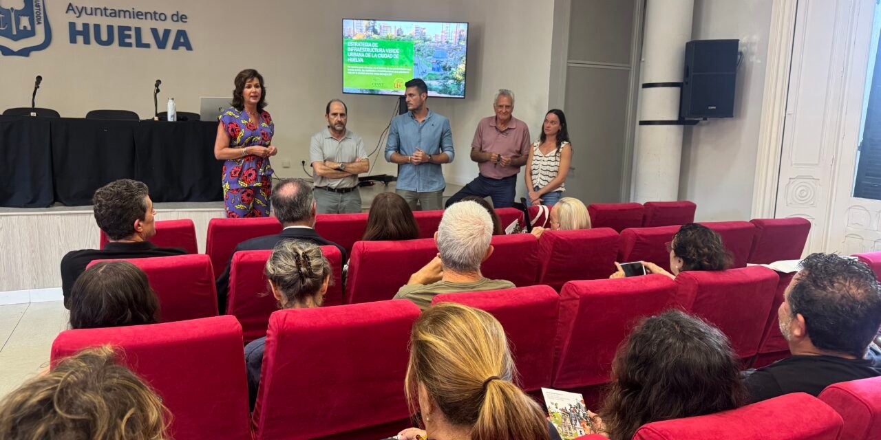 El Ayuntamiento presenta su ‘Estrategia de Infraestructura Verde Urbana de Huelva’