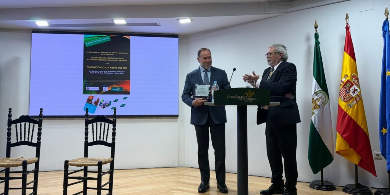 La Academia Iberoamericana de La Rábida distingue a la Fundación Caja Rural del Sur