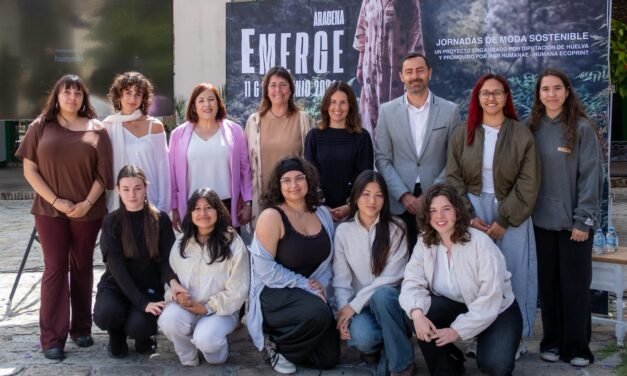 ‘Emerge’ sitúa la moda regenerativa en el centro del desarrollo territorial de Huelva