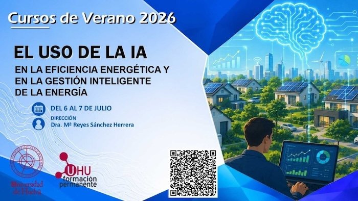 La Inteligencia Artificial llega a las aulas de verano de la UHU para revolucionar la gestión de la energía