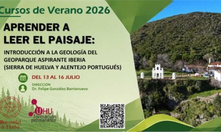 La UHU acercará la riqueza geológica del Geoparque Aspirante Iberia