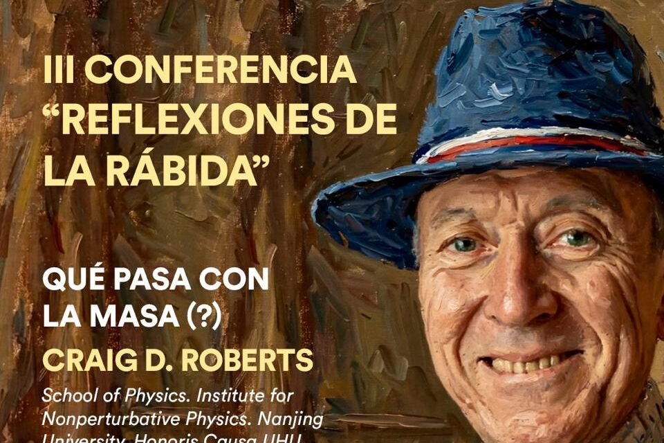 La UHU abordará uno de los grandes misterios del Universo en la III Conferencia ‘Reflexiones de La Rábida’